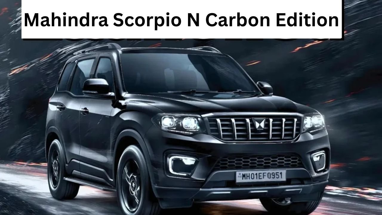 Mahindra Scorpio N Carbon Edition A Bold New Chapter for the Iconic SUV Unveiling a Striking New Aesthetic